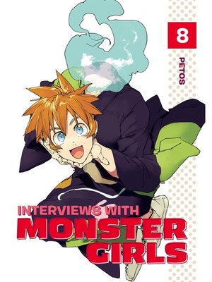 cover image of Interviews with Monster Girls, Volume 8